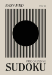 Easy to Medium Sudoku: Progressive Logic Puzzles for Beginners - Monochromatic One Grid per Page + Answers A5