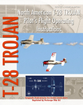 North American T-28 Trojan Pilot's Flight Operating Instructions