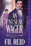 An Unusual Wager: A Regency Historical Romance
