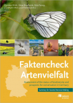 Faktencheck Artenvielfalt: Assessment of the status of biodiversity and prospects for conservation in Germany. Summary for Societal Decision Making