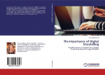 The Importance of Digital Storytelling: The Effectiveness of Implementing Digital Storytelling among Teenager Students
