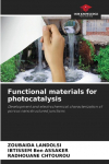 Functional materials for photocatalysis: Development and electrochemical characterization of porous nanostructured junctions