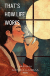 Thats How Life Works