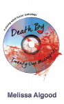 Death by Twenty-One Midnights: a young adult horror anthology