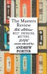 The Masters Review Best Emerging Writers 2025