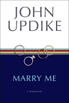 Marry Me: A Romance