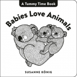Babies Love Animals: High Contrast Black-and-White Art Throughout