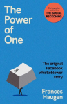 The Power of One: The true story of the original Facebook whistleblower - coming soon as a major film THE SOCIAL RECKONING
