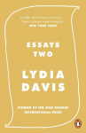 Essays Two: On Proust, Translation, Foreign Languages and the City of Arles
