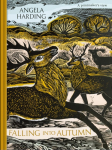 Falling in Autumn: Part of a Beautiful New Series from Beloved Illustrator and Print-Maker Angela Harding