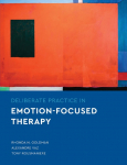 Deliberate Practice in Emotion-Focused Therapy