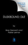 Duskbound: Deluxe Limited Edition