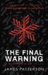 The Final Warning: A Maximum Ride Novel: (Maximum Ride 4)