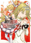 Arifureta: From Commonplace to Worlds Strongest Zero (Light Novel) Vol. 6