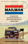 Mailman: My Wild Ride Delivering the Mail in Appalachia and Finally Finding Home