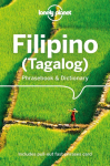 Lonely Planet Filipino (Tagalog) Phrasebook & Dictionary: Learn Essential Phrases & Vocabulary | 3,500 Word Two-Way Dictionary | Pull-Out Fast Phrases Card | Travel with Confidence