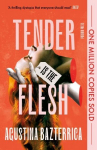 Tender is the Flesh: Special Edition