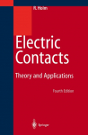 Electric Contacts: Theory and Application