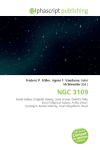 NGC 3109: Spiral Galaxy, Irregular Galaxy, Local Group, Galactic Tide, Dwarf    Elliptical Galaxy, Antlia Dwarf, Hydrogen, Radial Velocity, Small    Magellanic Cloud