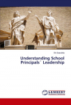 Understanding School Principals&acute; Leadership