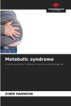 Metabolic syndrome: A silent epidemic in Morocco and around the world