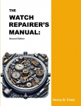 The Watch Repairers Manual: Second Edition