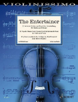 The Entertainer: 33 beliebte St&uuml;cke von Klassik bis Unterhaltung. Band 6. Violine und Klavier.
