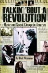 Talkin Bout a Revolution: Music and Social Change in America