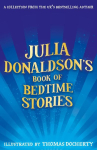 Julia Donaldson's Book of Bedtime Stories