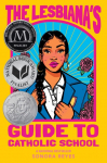 The Lesbianas Guide to Catholic School