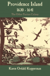 Providence Island, 1630 1641: The Other Puritan Colony