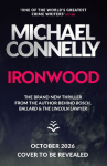 Ironwood: Pre-order the Brand New Blockbuster Thriller from the Author Behind Amazon Primes BOSCH and BALLARD