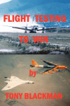 Flight Testing to Win