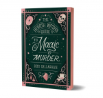The Hearth Witchs Guide to Magic & Murder: A Cosy Fantasy Murder Mystery