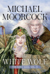 The White Wolf: The Elric Saga Part 4