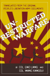 Unrestricted Warfare: Chinas Master Plan to Destroy America