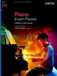 Piano Exam Pieces 2025 & 2026, ABRSM Initial Grade: Selected from the 2025 & 2026 syllabus