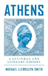 Athens: A Cultural and Literary History
