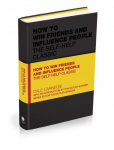 How to Win Friends and Influence People