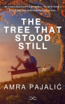 The Tree That Stood Still