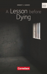 A Lesson Before Dying: Ab 11. Schuljahr . Textband mit Annotationen