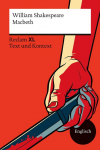 Macbeth: [Fremdsprachentexte XL - Text und Kontext] - Niveau B2-C1 (GER). Die perfekte Einf&uuml;hrung in Shakespeares monumentales Werk - Shakespeare, William - 14525