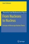 From Nucleons to Nucleus: Concepts of Microscopic Nuclear Theory
