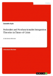 Federalist and Neofunctionalist Integration Theories in Times of Crisis: A Literature Review