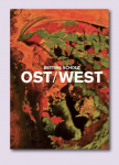 Bettina Scholz: Ost / West und das s&uuml;dliche Orakel: Kat. Kunstverein Heilbronn