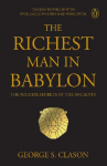 Penguin Select Classics: The Richest Man in Babylon: The Success Secrets of the Ancients Timeless Bestseller (Original, Unabridged Classic) Premium Paperback