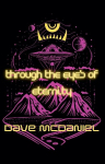 Through the Eyes of Eternity