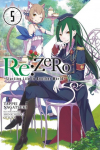 Re:ZERO, Vol. 5 (Novel): -Starting Life in Another World-