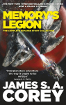 Memorys Legion: The Complete Expanse Story Collection