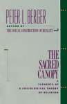 The Sacred Canopy: Elements of a Sociological Theory of Religion